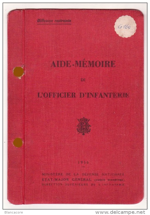 Armée Belge  Aide Mémoire De L' Officier D' Infanterie  1956 - Autres & Non Classés