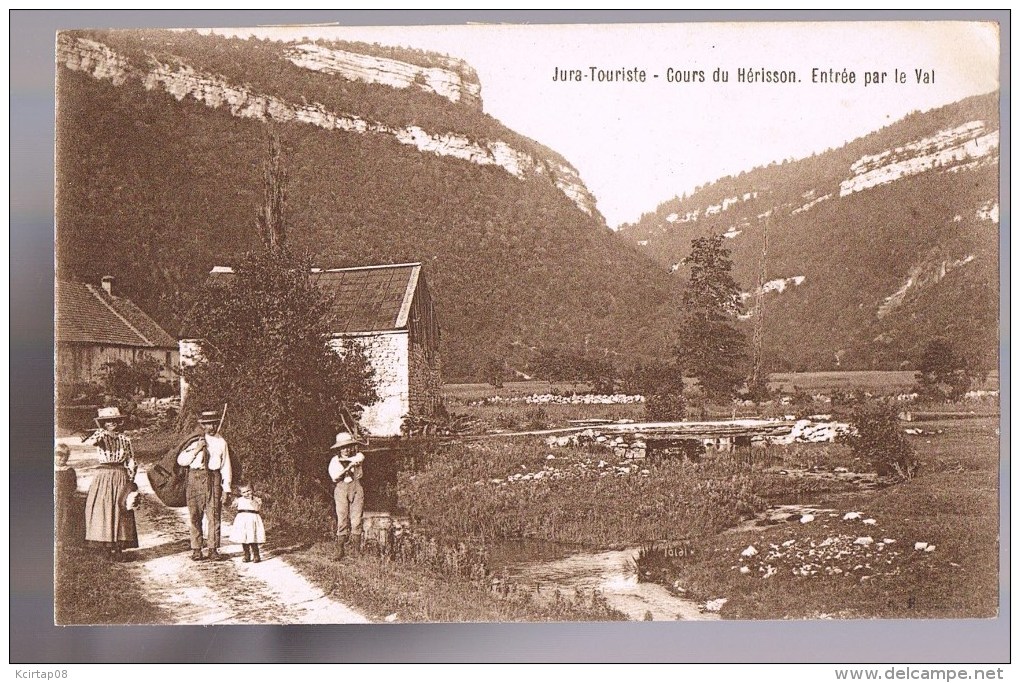 Jura - Touriste - Cours Du Hérisson , Entrée Par Le Val . - Autres & Non Classés