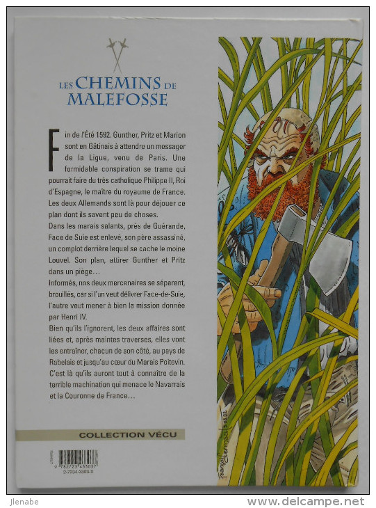 CHEMINS DE MALFOSSE ( LES ) N° 11 " Le Feu Sur L'eau " EO Par BARDET DERMAUT - Chemins De Malefosse, Les