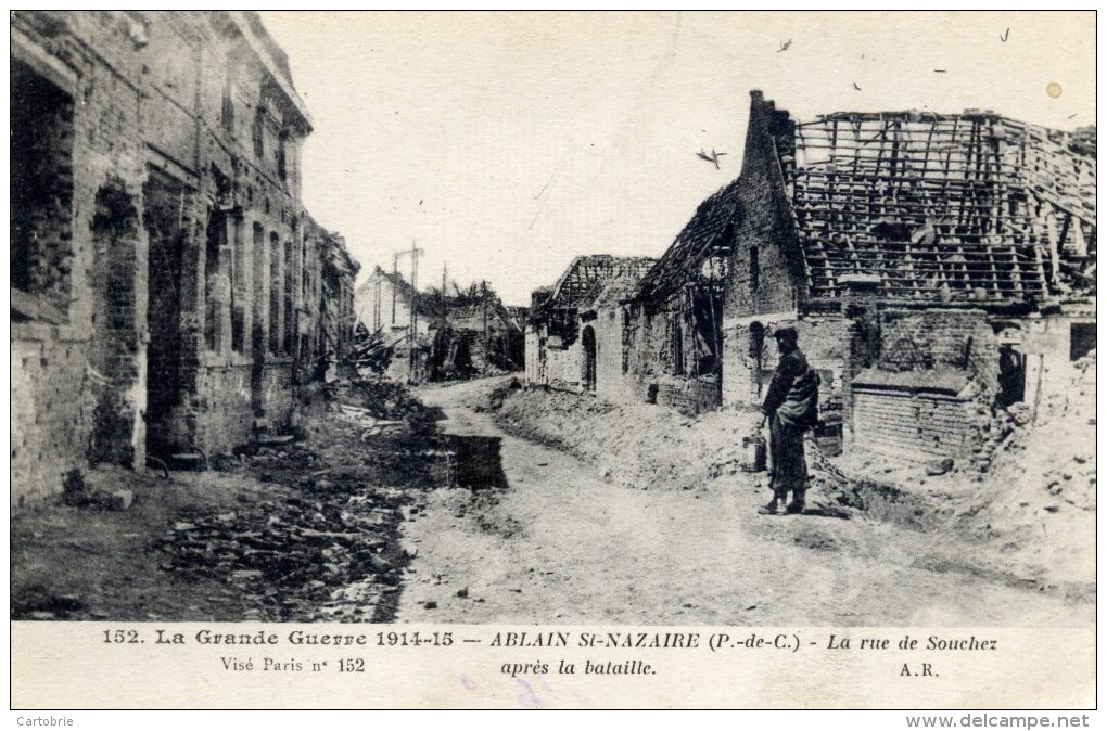 62 - ABLAIN-SAINT-NAZAIRE - La Rue De Souchez Après La Bataille - Guerre 1914-1915 - Autres & Non Classés