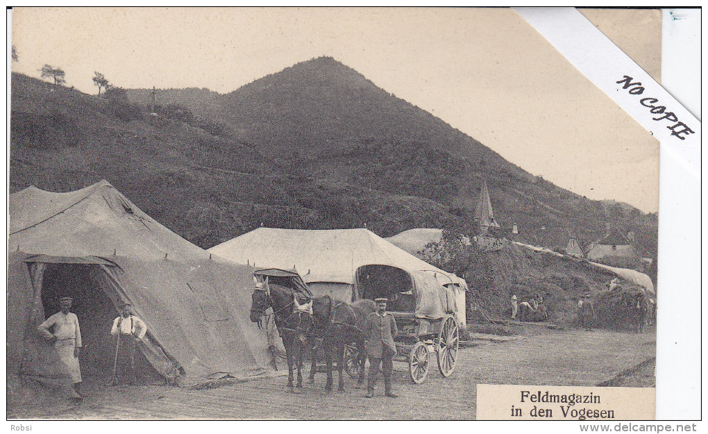 Guerre 14-18, Vosges (88), Feldmagazin, Ravitaillements Sous Tentes - Guerre 1914-18