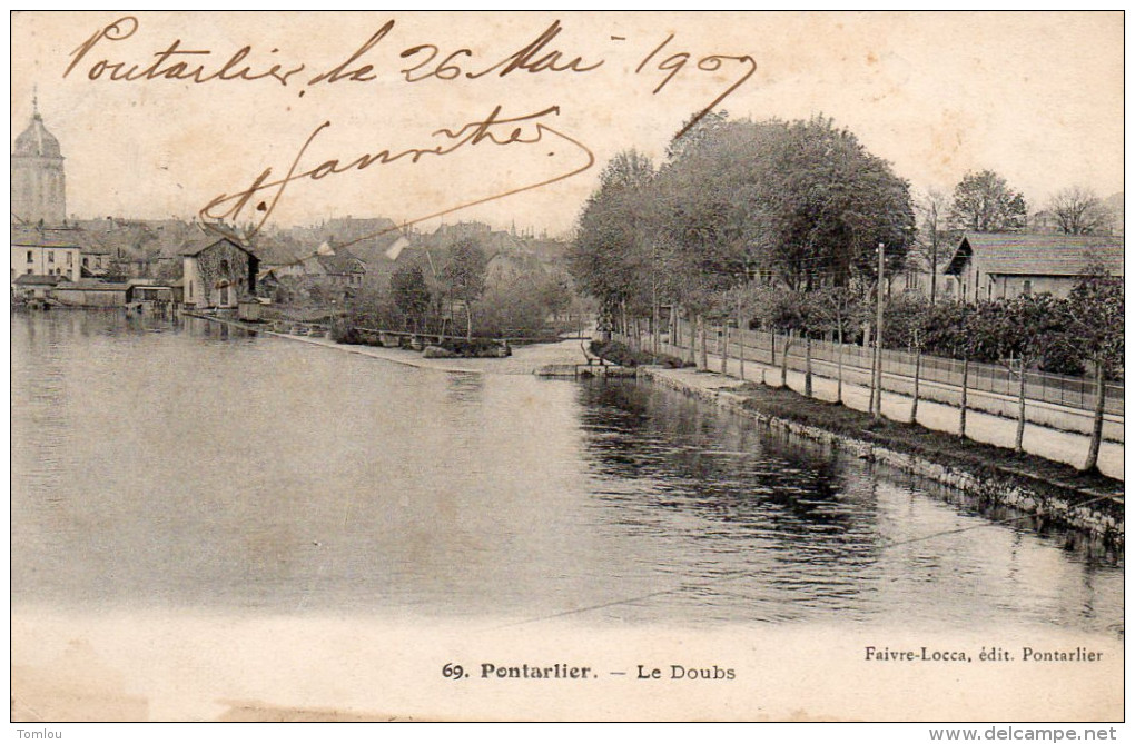 PONTARLIER  Le Doubs  1909 - Pontarlier