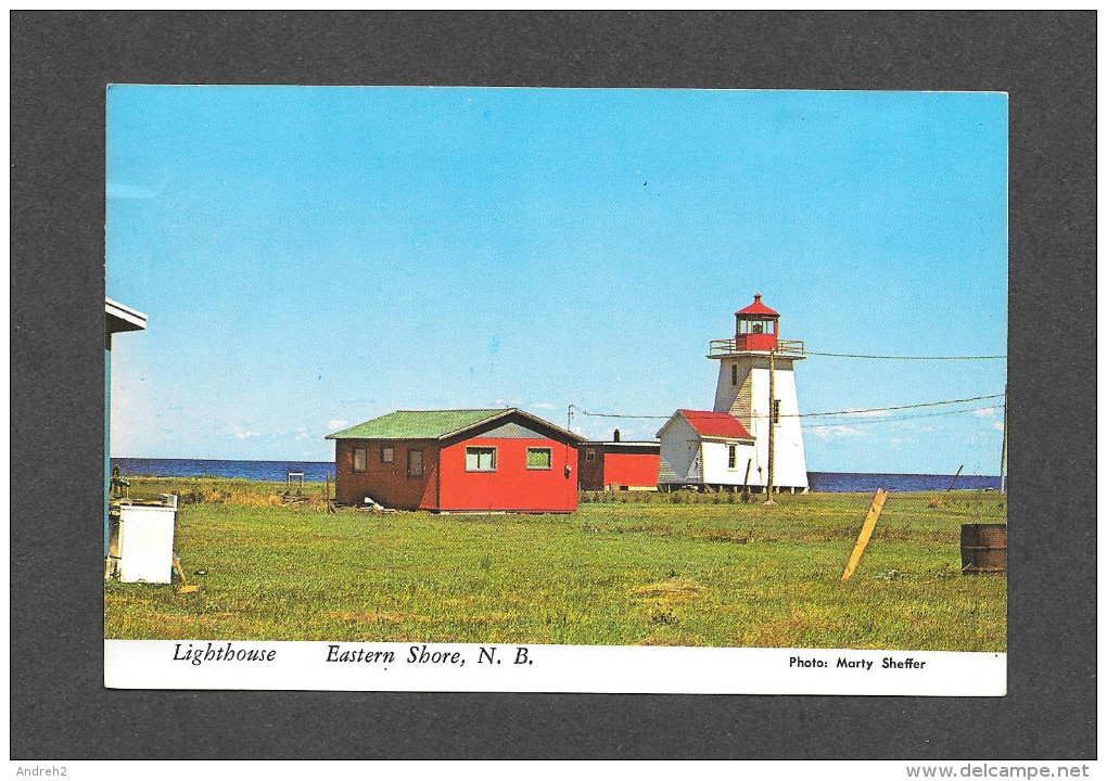 PHARES - LIGHTHOUSE - EASTERN SHORE NEW BRUNSWICK - LEWIS & NUGENT LTD - PHOTO MARTY SHEFFER - Phares