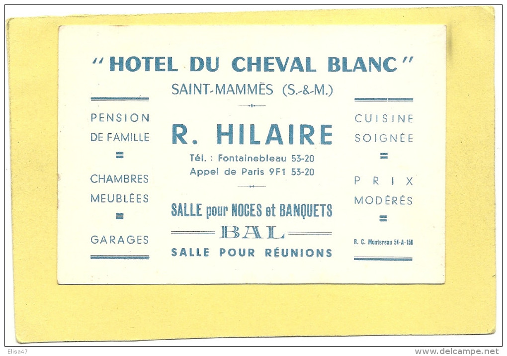 77  SAINT  MAMMES   HOTEL  DU CHEVAL  BLANC   R.   HILAIRE  TEL FONT 53  20 - Saint Mammes
