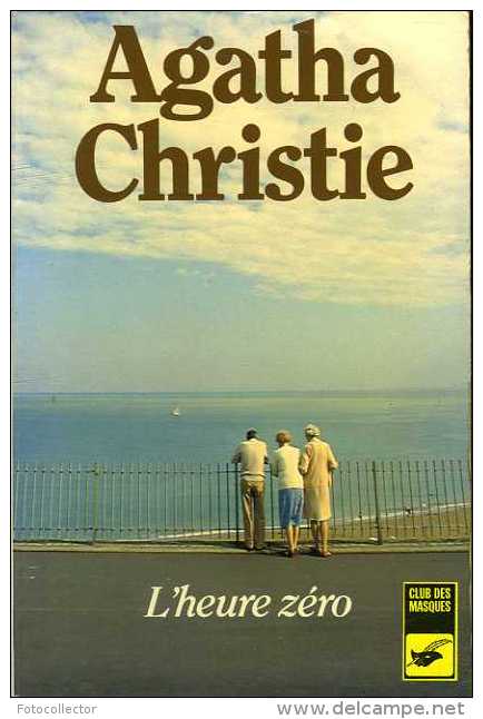 L'heure Zéro Par Agatha Christie (ISBN 2702411150) - Agatha Christie