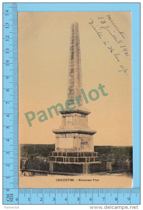Chicoutimi P. Quebec ( Monument Price ) Post Card Postcard 2 Scans - Chicoutimi