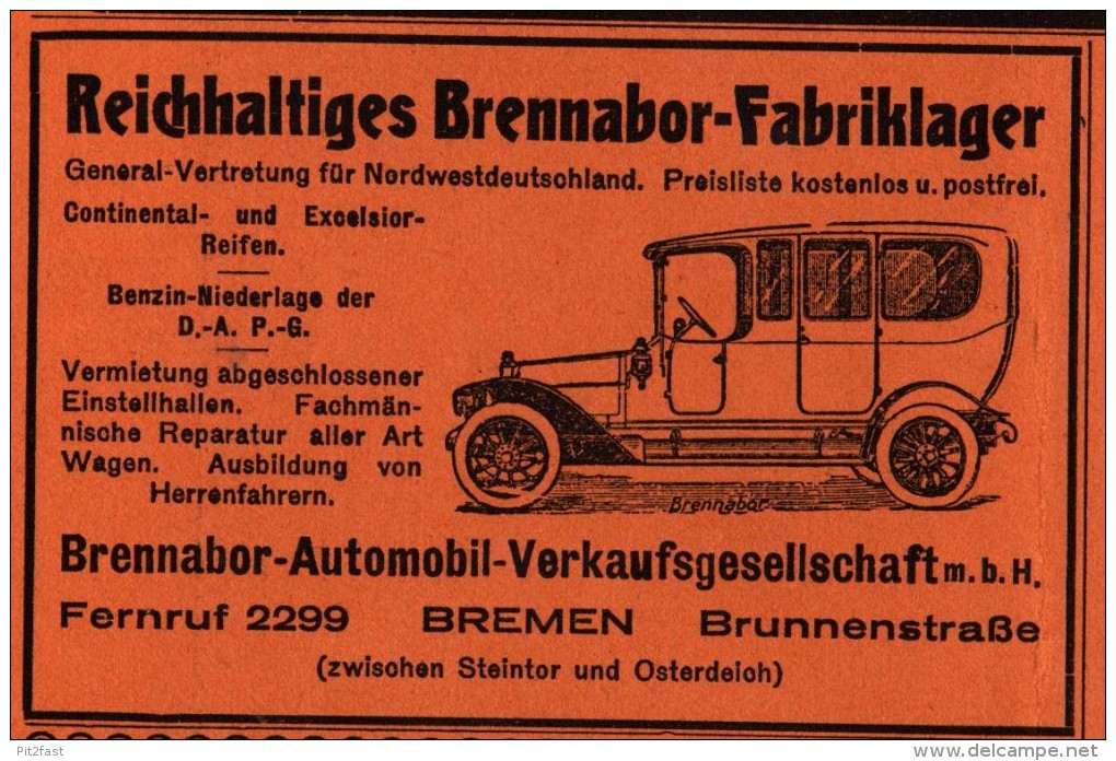 Original Werbung / Reklame - 1914 - Brennabor - Fabriklager In Bremen , Brunnenstraße , Automobile !!! - KFZ