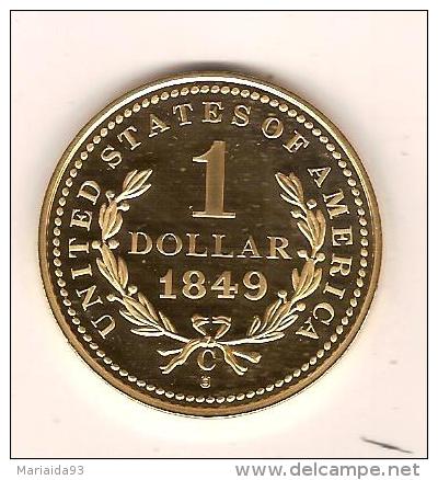 USA - MEDAILLE - UNITED STATES OF AMERICA - 1 DOLLAR 1849 - COPY 2007 - Andere & Zonder Classificatie