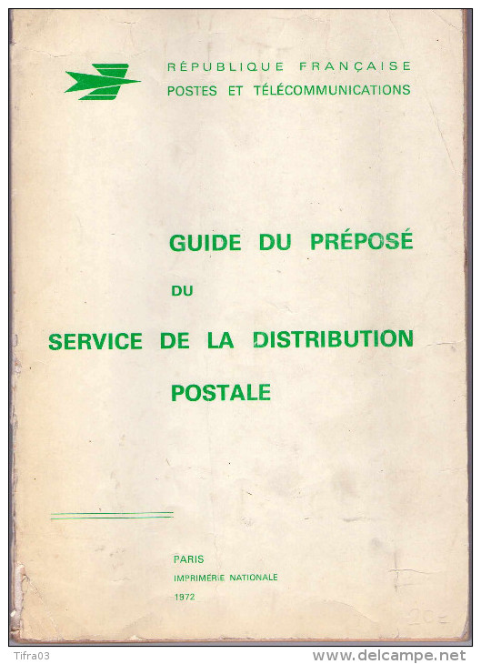 1972 Guide Du Préposé Service Distribution Postale 120 Pages. - Fictifs