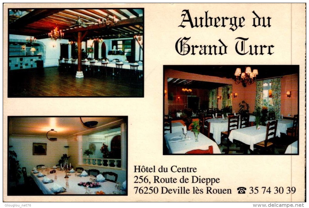 76-DEVILLE LES ROUEN...AUBERGE DU GRAND TURC..3 VUES.....CPM - Other & Unclassified