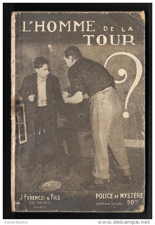 Coll. Police Et Mystère N°83 : L'homme De La Tour //Paul Dargens - Ferenczi 1934 - Ferenczi