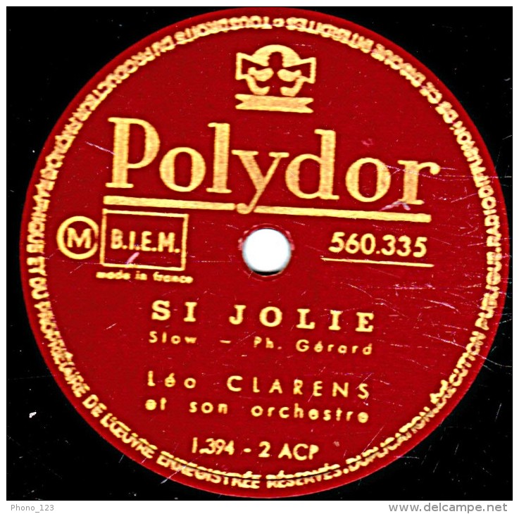 78 Trs 25 Cm état B - Léo CLARENS - GRANDS BOULEVARDS - SI JOLIE - 78 T - Disques Pour Gramophone