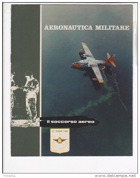 C1851 - AVIAZIONE - AERONAUTICA MILITARE - Brochure SOCCORSO AEREO - Luchtvaart