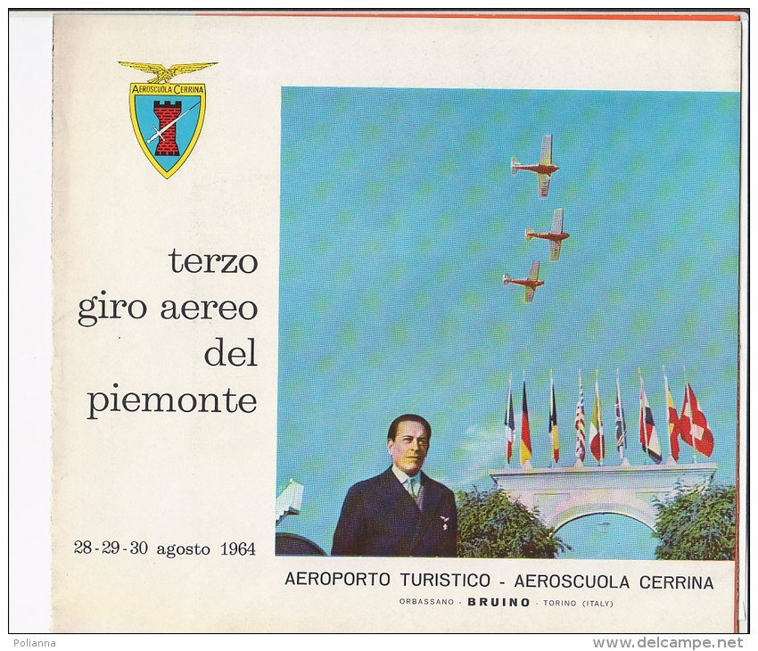 C1855 - AVIAZIONE - PROGRAMMA 3° GIRO AEREO DEL PIEMONTE 1964 - AEROPORTO AEROSCUOLA CERRINA BRUINO - TORINO - Programs