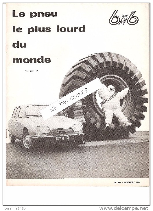 Livre Mensuel D´informations Interne........MICHELIN....BIB...58ème Salon De L´auto......N° 434..Novembre 1971... - Auto/Moto