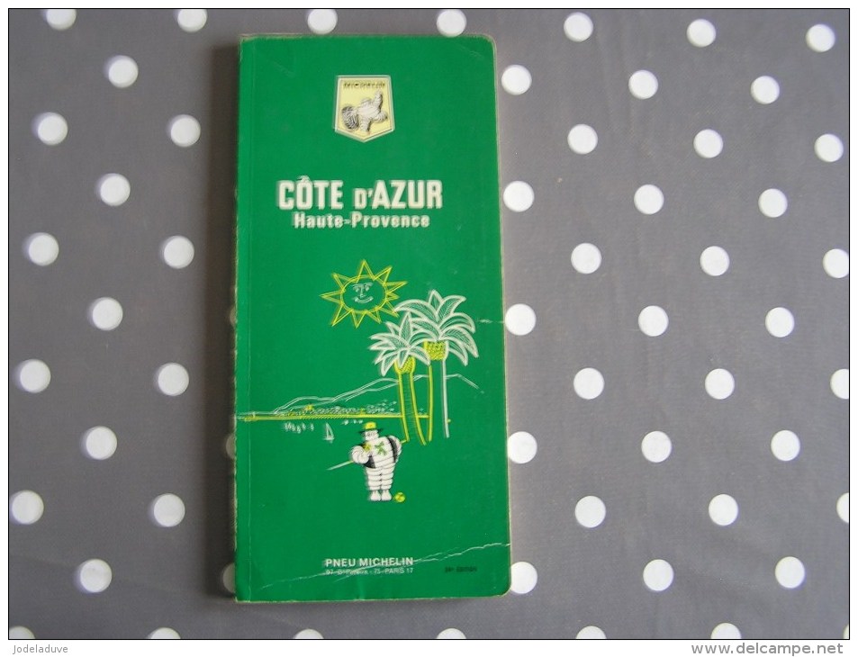 PROVENCE Guide Du Pneu Michelin Vert 1971  Régionalisme Voyage Tourisme France - Tourisme