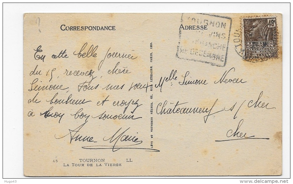 (RECTO / VERSO) TOURNON EN 1931 - N° 45 - LA TOUR DE LA VIERGE - CPA - Tournon