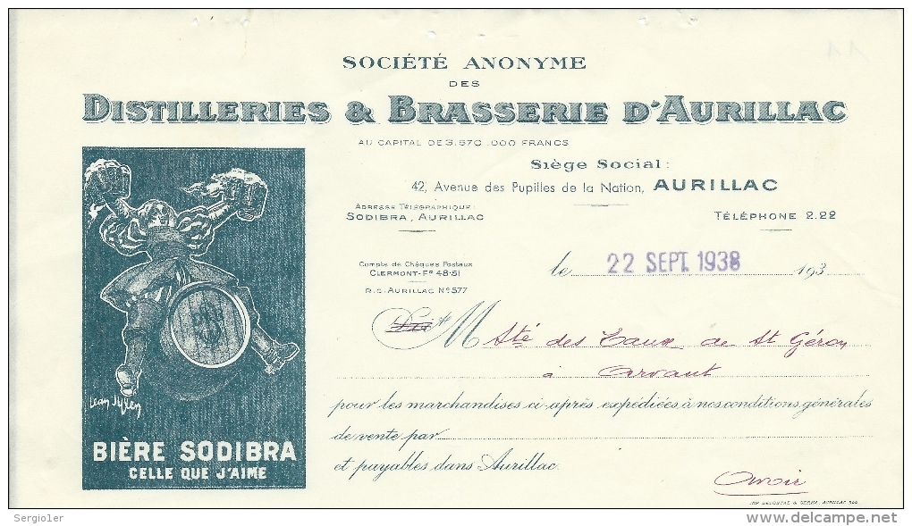 Ancienne Facture  Bière Distillerie & Brasserie D´Aurillac Bière SODIBRA  Dessin Signé  Datée Du 22 Sept 1938 - Factures