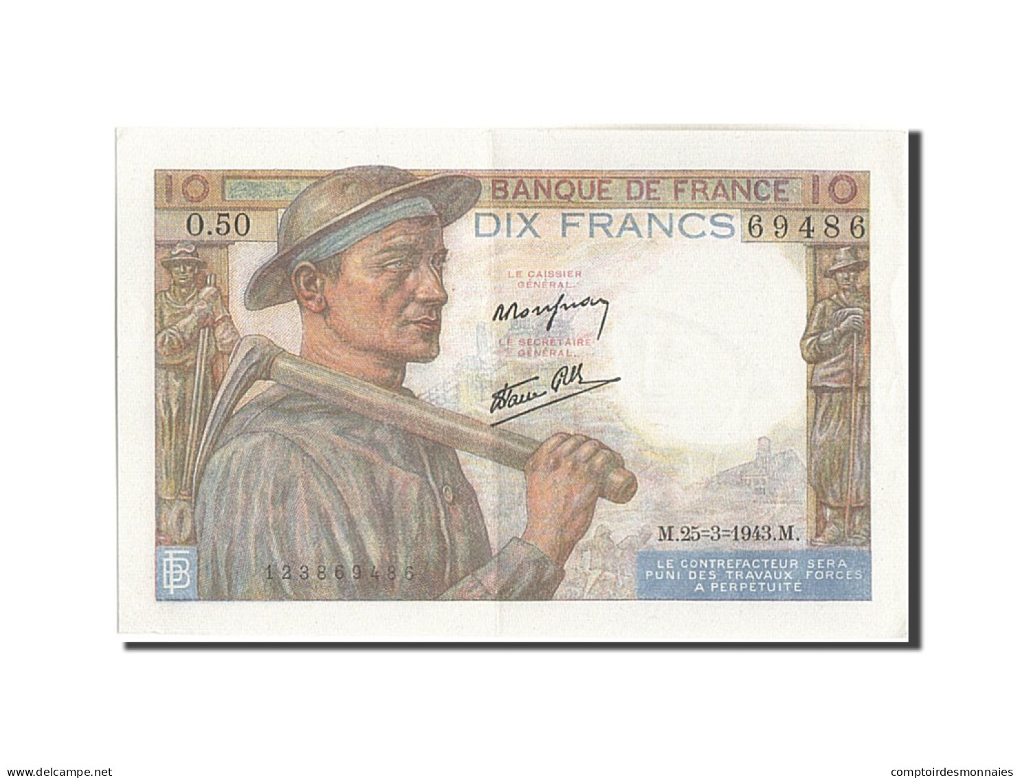 Billet, France, 10 Francs, 10 F 1941-1949 ''Mineur'', 1943, 1943-03-25, SPL - 10 F 1941-1949 ''Mineur''
