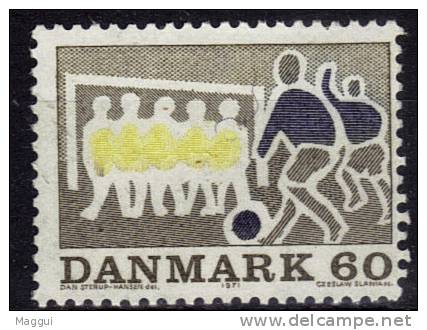 DANEMARK   N° 527   * *    Football  Soccer  Fussball  1971 - Neufs