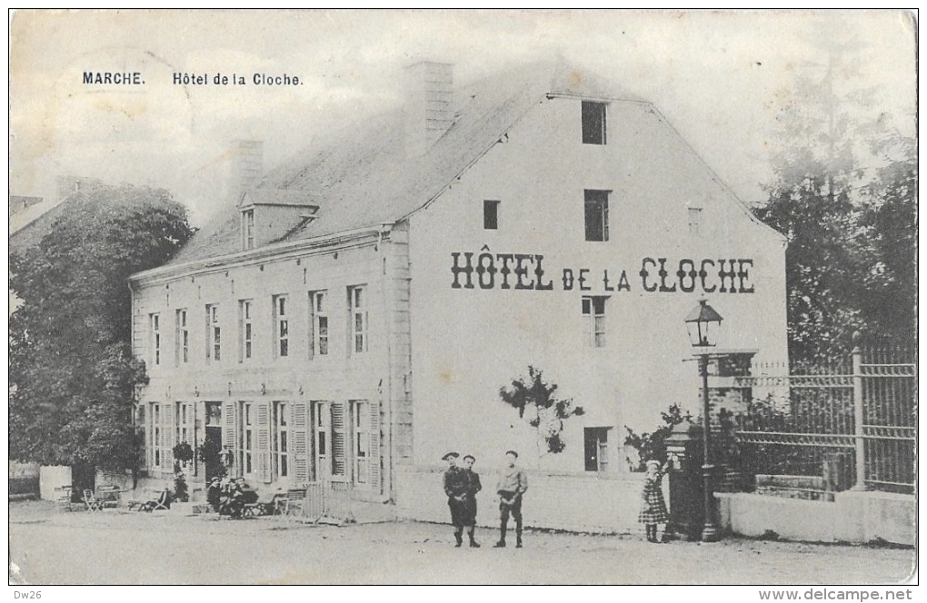 Marche-en-Famenne - Hôtel De La Cloche - Edition W.B. - Marche-en-Famenne