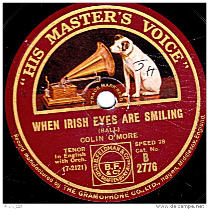 78 Trs 25 Cm état B -  COLIN O'MORE - HAS SORROW THY YOUNG DAYS SHADED ? - WHEN IRISH EYES ARE SMILING - 78 Rpm - Schellackplatten