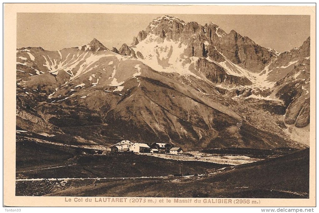 DEPT 38 - Col Du LAUTARET Et Le Massif Du GALIBIER - ENCH33 - - Autres & Non Classés