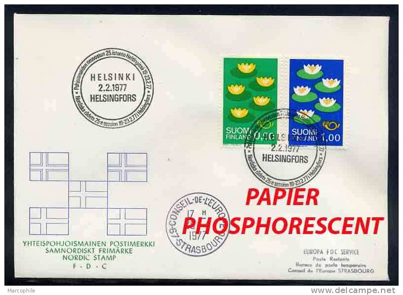 FINLANDE - NORDEN / 1977 # 767a-768a PAPIER PHOSPHORESCENT SUR ENVELOPPE FDC / COTE +14.00 EURO  (ref 1701) - Errors, Freaks & Oddities (EFO)