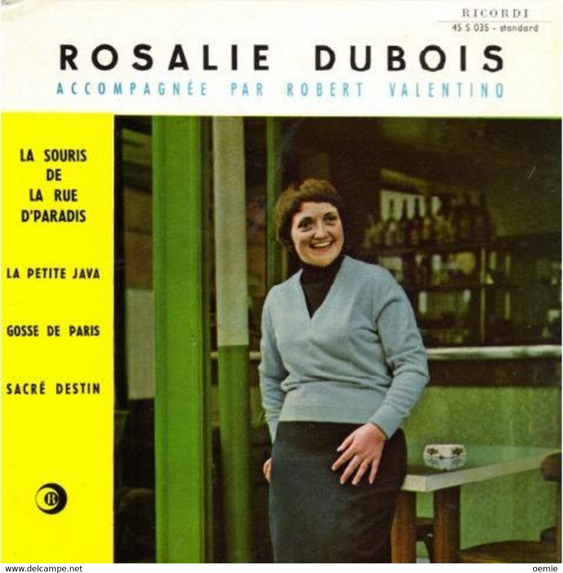 ROSALIE  DUBOIS  ° LA SOURIS DE LA RUE D' PARADIS + 3 TITRES - Complete Collections