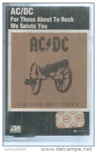 K7 Audio - AC/DC " FOR THOSE ABOUT TO ROCK "  10 TITRES - Audiokassetten