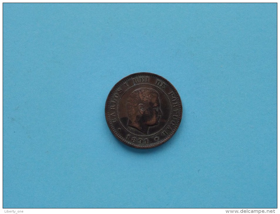 1891 - 10 Reis / KM 532 ( Uncleaned - For Grade, Please See Photo ) ! - Portugal