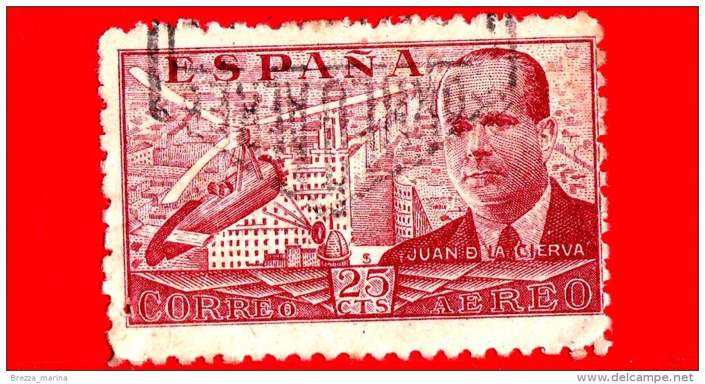 SPAGNA - Usato - 1939 - Juan De La Cierva Y Codorníu - 25 P. Aerea - Usati