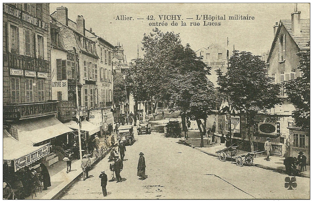 VICHY  - L' Hôpital Militaire  Entrée De La Rue Lucas - Vichy