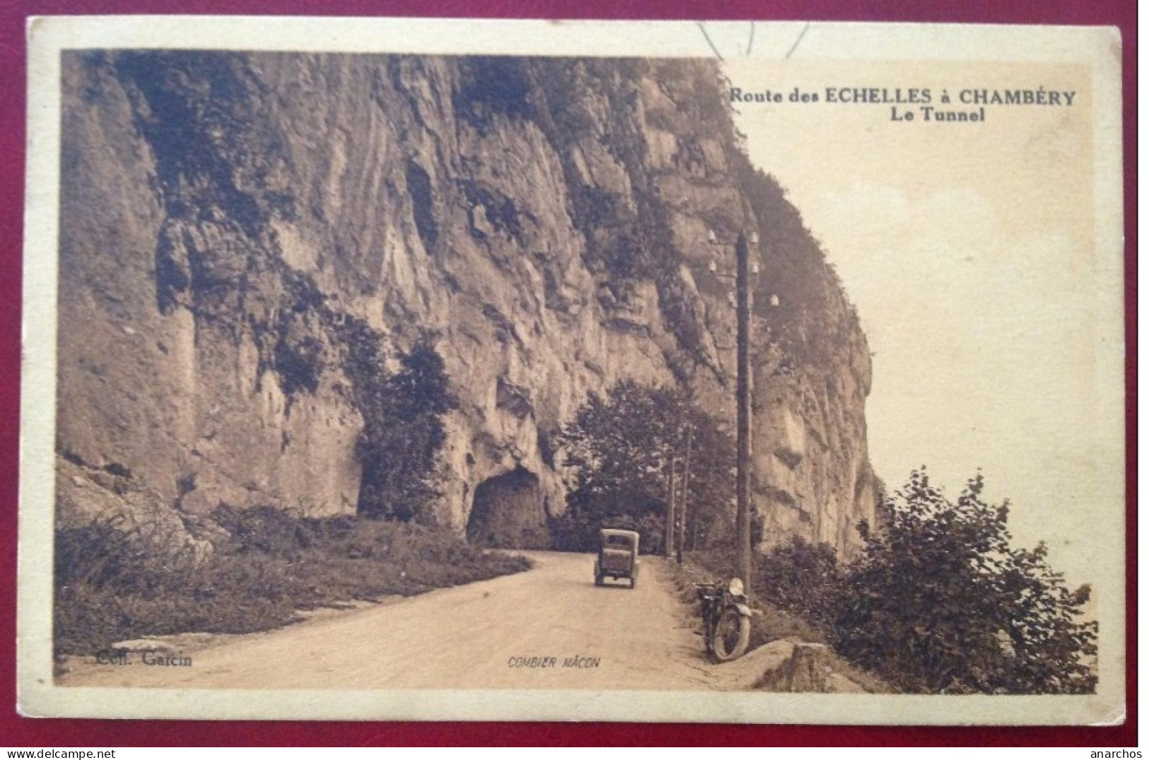 73 Savoie Route Des Echelles à CHAMBERY Le Tunnel Et La Moto (RARE) - La Motte Servolex