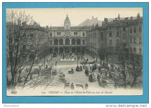 CPA 139 Métier Marchands Ambulants Place De L'Hôtel De Ville Jour De Marché VIENNE 38 - Vienne