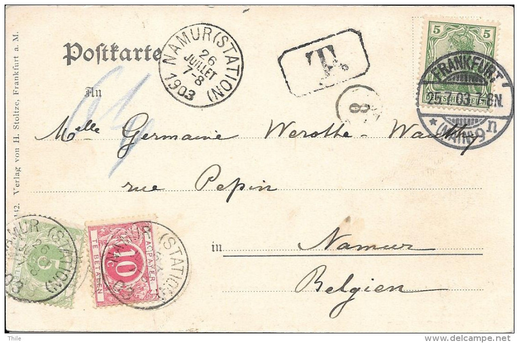 CPA Taxée 1903 De Frankfurt Vers Namur Station - Lettres & Documents