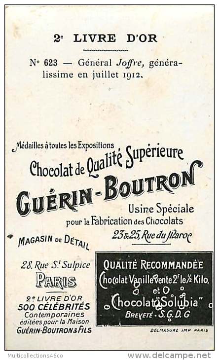 CHROMO 310715 - CHOCOLAT GUÉRIN BOUTRON N°623 Général Joffre Généralissime En Juillet 1912 - Guerin Boutron