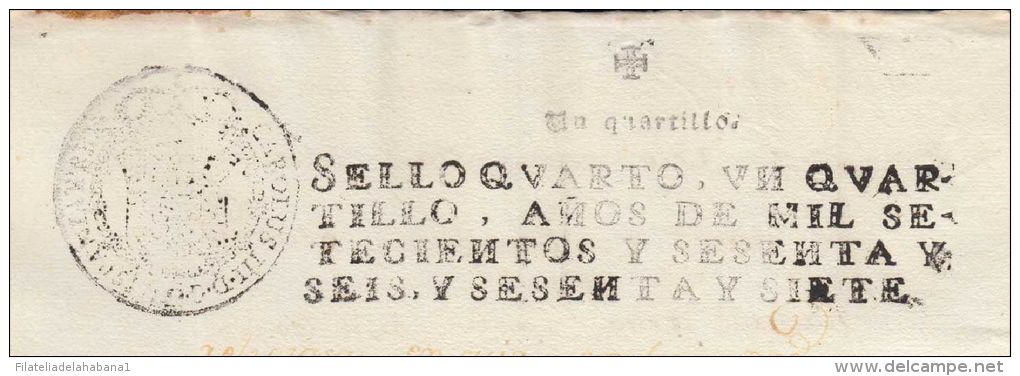 E1120 ANTILLES PUERTO RICO SPAIN ESPAÑA HAVANA USE SEALLED PAPER 1766-67 SELLO 4 - Fiscal-postal