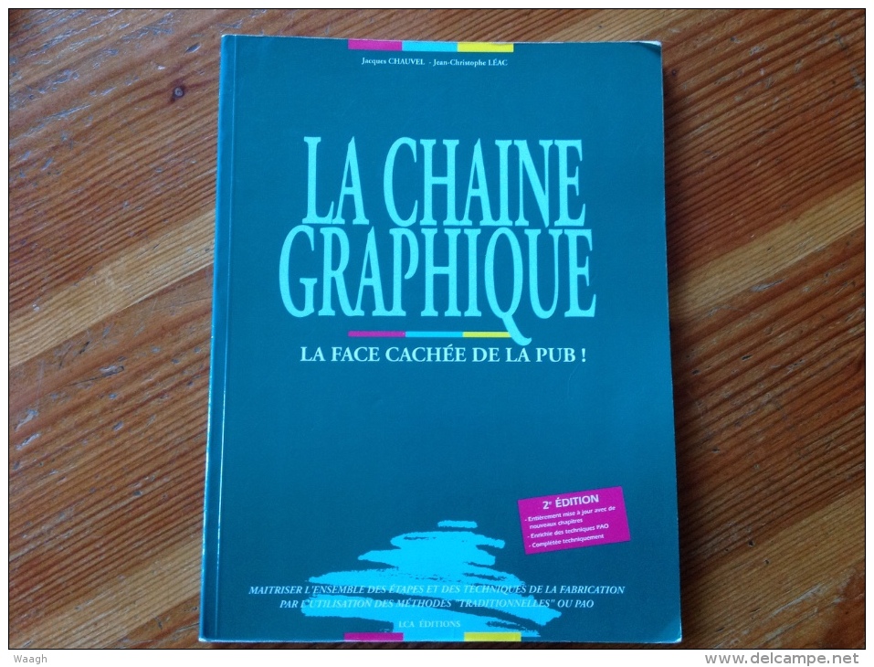 LA CHAINE GRAPHIQUE - La Face Cachee De La Pub - Informatique