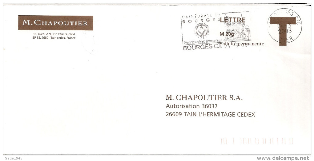 Lettre T   " CHAPOUTIER " Avec Flamme De  Bourges  ( 18 )  Daté Du  24 - 03 - 2008 - Cartes/Enveloppes Réponse T