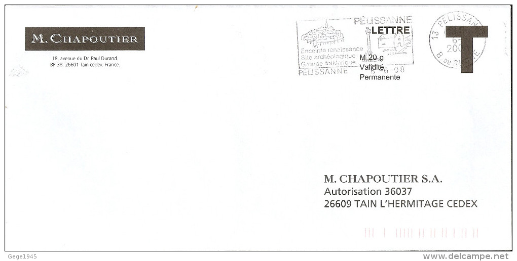 Lettre T   " CHAPOUTIER " Avec Flamme De   Pelissanne  (  13  )  Daté Du  06 - 06  - 2008 - Cartes/Enveloppes Réponse T