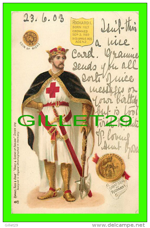 FAMILLES ROYALES - RICHARD I OF ENGLAND - RICHARD COEUR DE LION - COIN & GREAT SEAL RICHARD I  - TRAVEL IN 1903 - - Royal Families