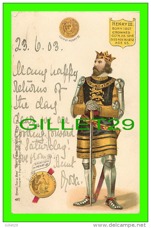 FAMILLES ROYALES - KING HENRY III OF ENGLAND - COIN & GREAT SEAL OF HENRY III - TRAVEL IN 1903 - - Royal Families