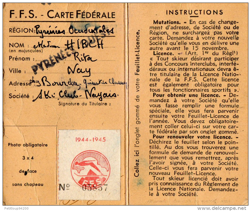 CARTE FEDERALE FEDERATION FRANCAISE DE SKI REGION Pyrenées  Occidentales 1944/1945 - Wintersport