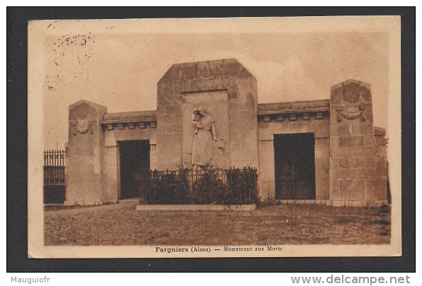 DF / 02 AISNE / FARGNIERS / MONUMENT AUX MORTS / CIRCULÉE EN 1935 - Autres & Non Classés