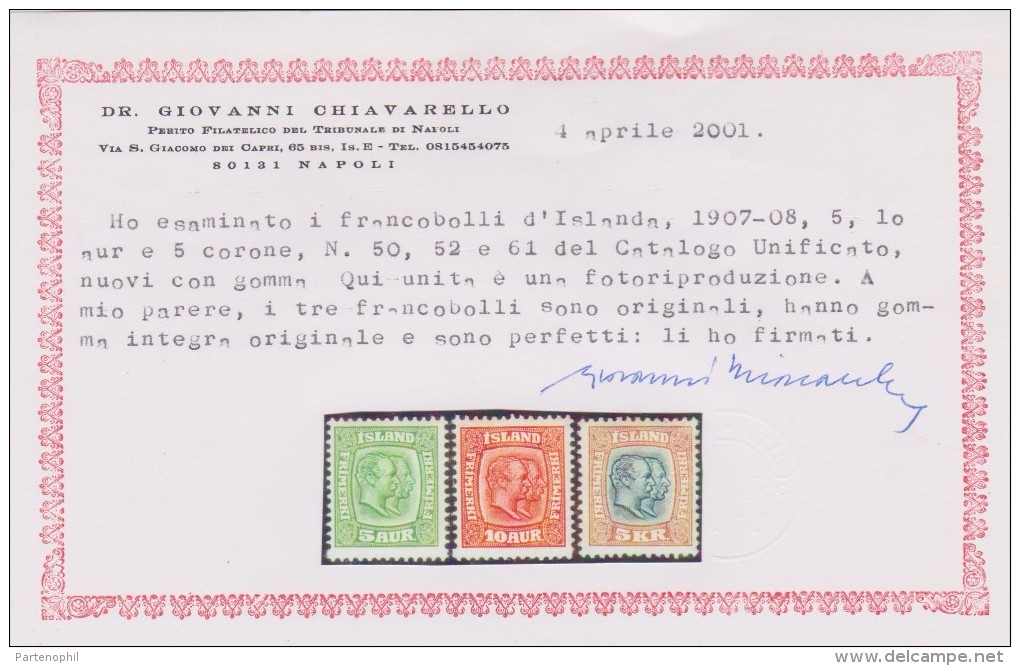 ISLANDA ISLAND 1907 RE FRANCESCO VIII Set  MH/MNH  ( 5a+10a+5k MNH ) CERT. CHIAVARELLO CAT. 1950,00 - Nuevos