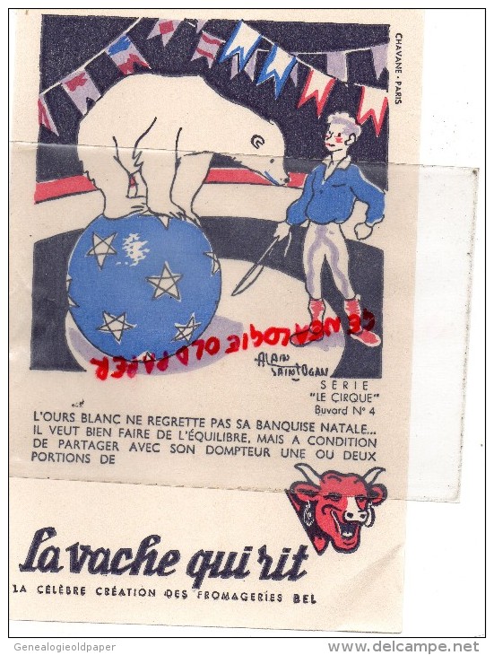 BUVARD LA VACHE QUI RIT - LE CIRQUE  N° 4- L'OURS BLANC BANQUISE - DOMPTEUR - FROMGE BEL  FROMAGERIES- CLOWN - CHEVAL - Levensmiddelen