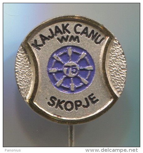 Rowing, Kayak, Canoe - Skopje, Macedonia, World Championships, Vintage Pin Badge, Bertoni Milano - Canoeing, Kayak