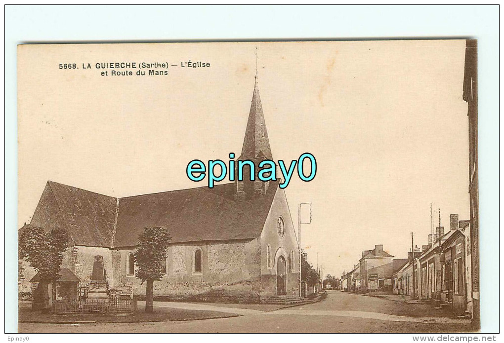 Br - 72 - LA GUIERCHE - L´église Et Route Du Mans  - édition Dolbeau - RARE - Autres & Non Classés