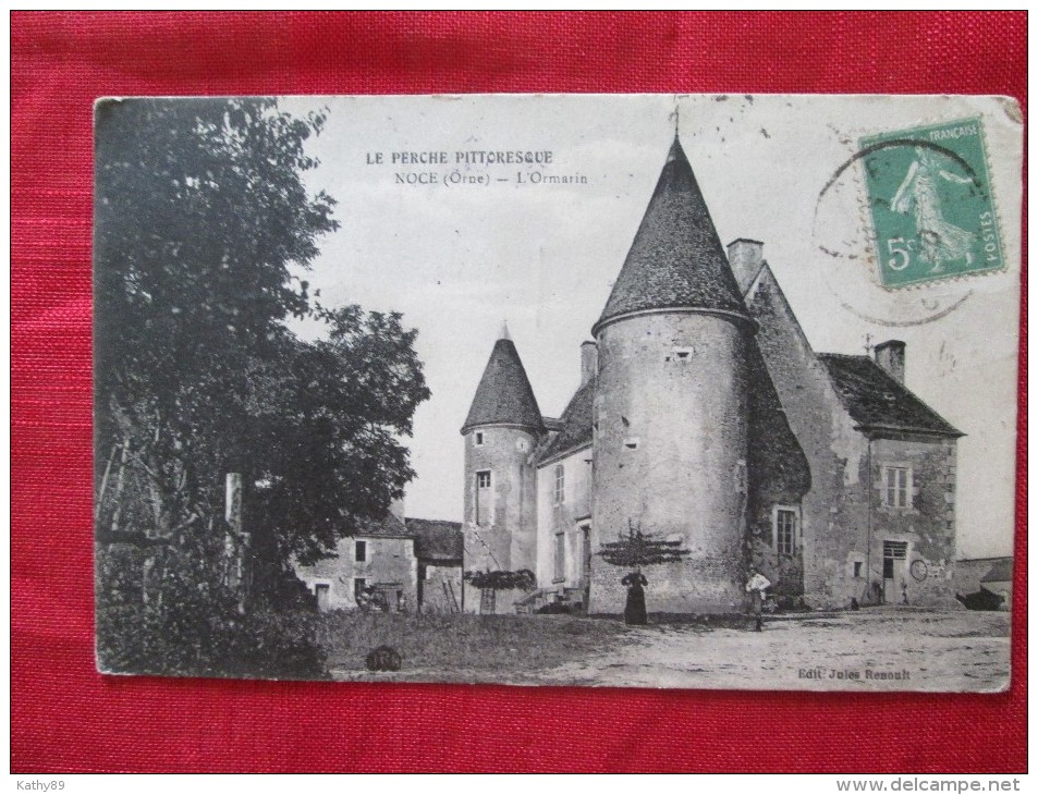 NOCE Nocé (orne) Manoir L´ORMARIN Animée Timbrée 1920 Surtaxe - Châteaux